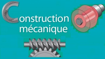 Construction mecanique